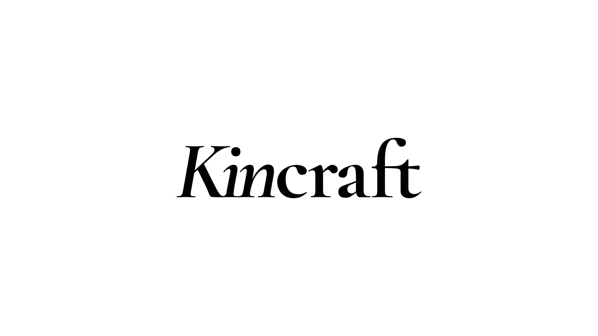 Kincraft